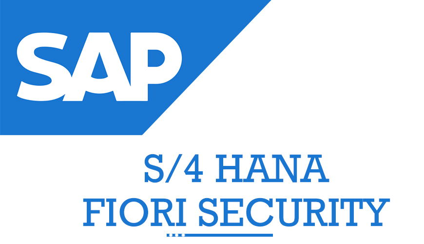 SAP S4 Hana Fiori Security