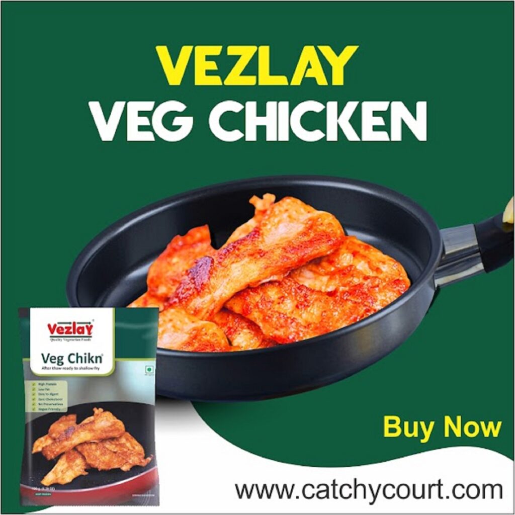 Vezlay-Veg-Chicken-Catchy-Court
