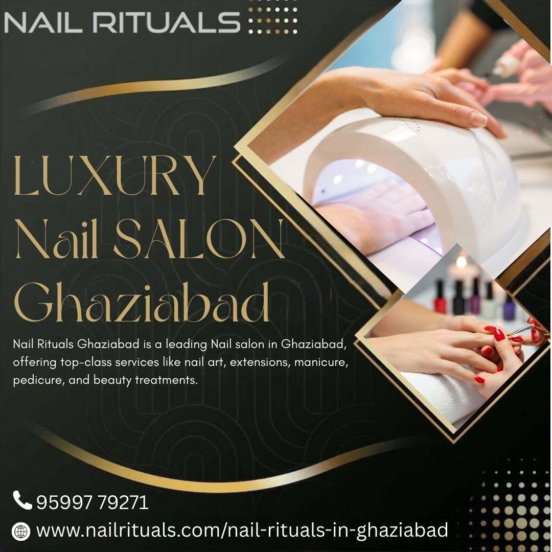 Nail Rituals Ghaziabad