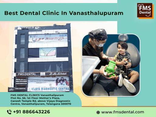 FMS DENTAL CLINICS Vanasthalipuram