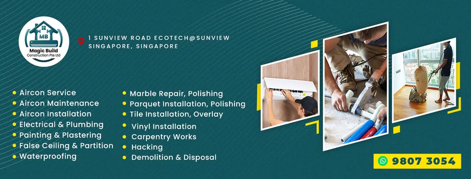 Magic Build provides comprehensive renovation and home maintenance handyman services in Singapore with years of experience and expertise