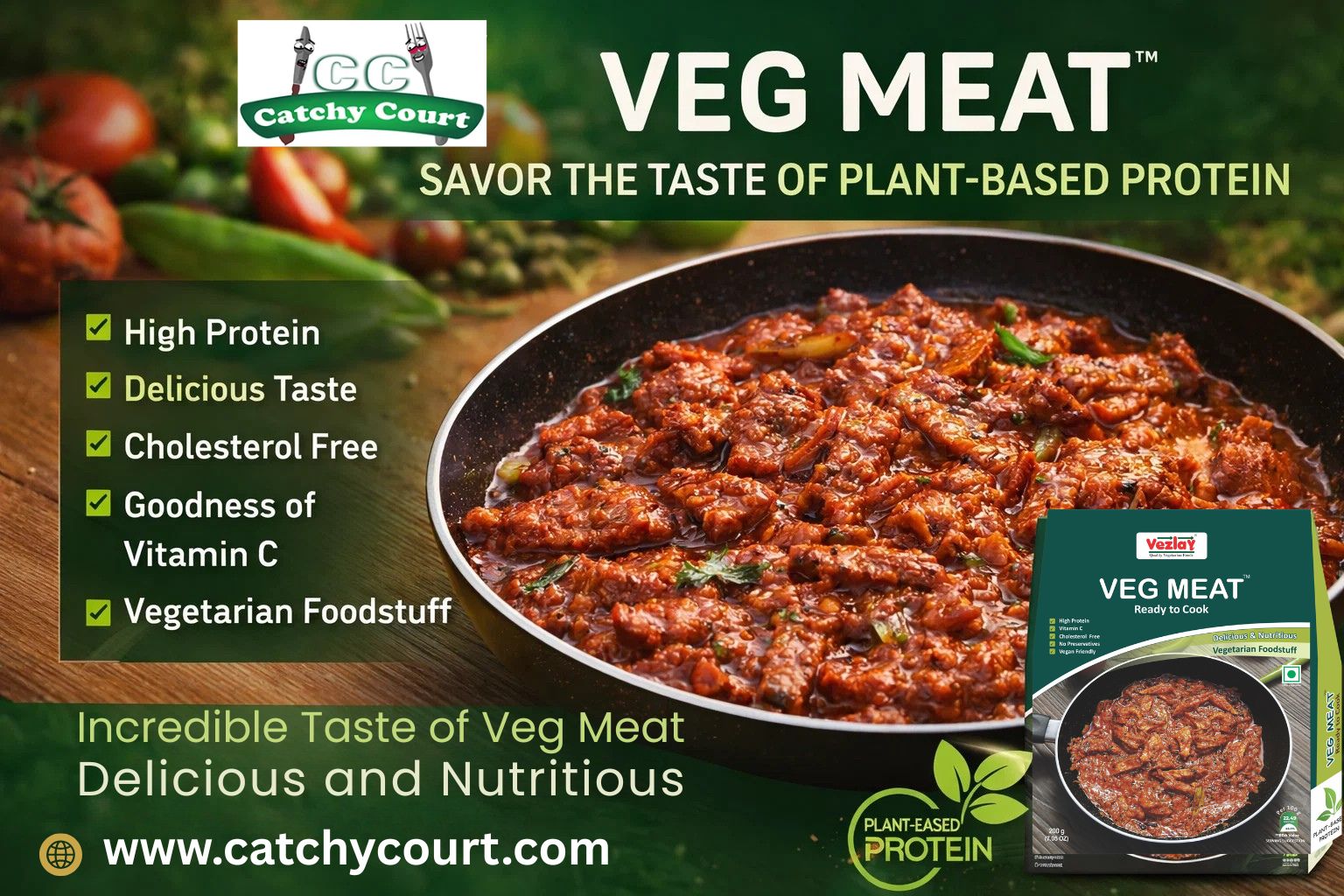 Vezlay Veg Meat at Catchy Court