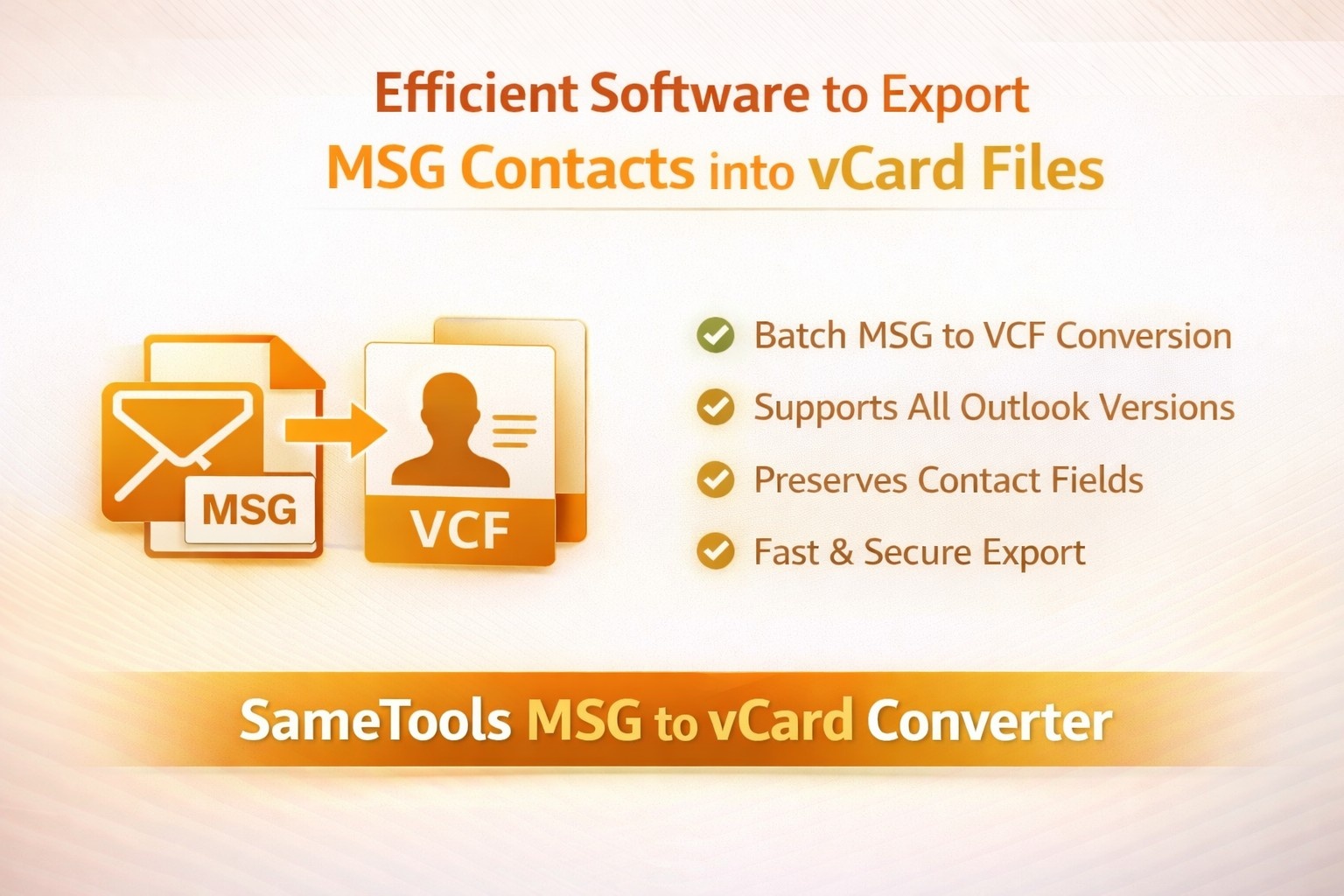 Efficient Software to Export MSG Contacts into vCard Files